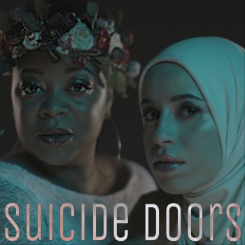 Mona Haydar feat. Drea D'Nur Suicide Doors