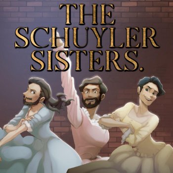 Caleb Hyles feat. Jonathan Young, Annapantsu & NateWantsToBattle The Schuyler Sisters