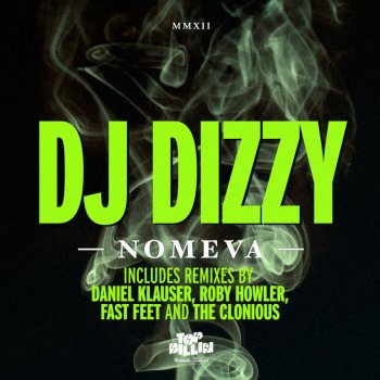DJ Dizzy Nomeva - Original Mix