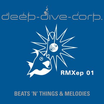 Deep Dive Corp. Down - Animat Remix