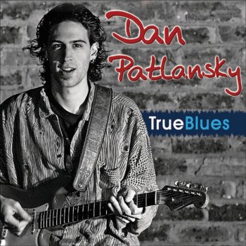 Dan Patlansky Travelling Riverside Blues