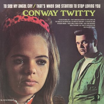 Conway Twitty All I Have To Offer You Is Me