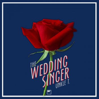 UNKLE-T The Wedding Singer - Geyster Remix