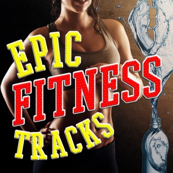 Workout Buddy, Power Workout & Ultimate Fitness Playlist Power Workout Trax Feel This Moment