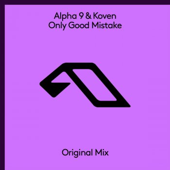 ALPHA 9 feat. Koven Only Good Mistake