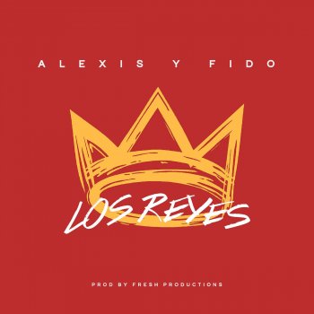 Alexis y Fido feat. Anthony & Omega Descontrol
