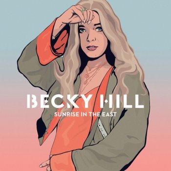 Becky Hill Sunrise In the East