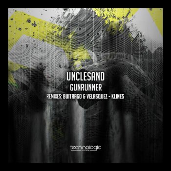 Unclesand Gunrunner (Klines Remix)