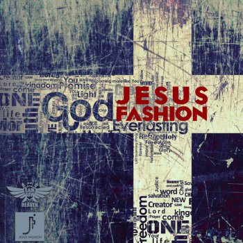 Jesus Fashion Family 興起為祢 Rise up For You
