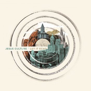 Jesus Culture feat. Kim Walker-Smith In the River (Live)