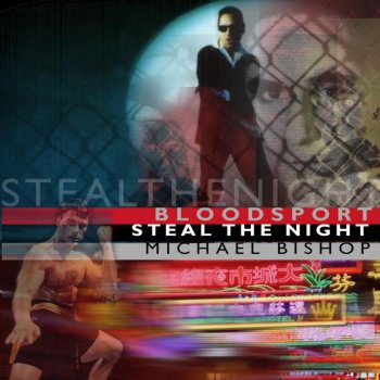 Michael Bishop Steal the Night (instrumental)
