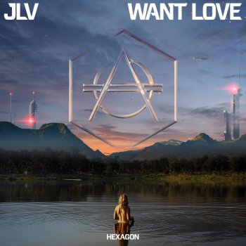 JLV Want Love