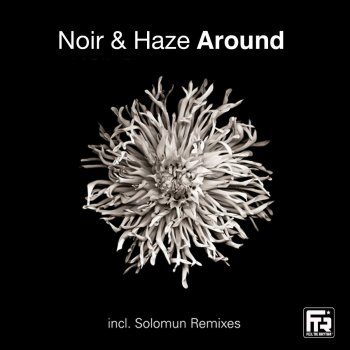 Noir & Haze Around (Solomun Radio Edit N°2)