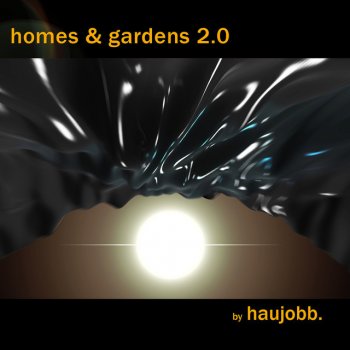 Haujobb Homes & Gardens (MY-1)