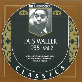 Fats Waller and his Rhythm Just as Long as the World Goes 'round and 'round (And I Go Around With You)