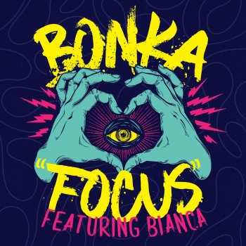 Bonka feat. Bianca Focus (Extended)