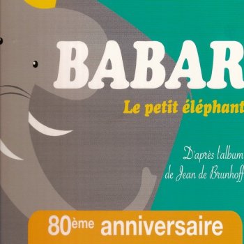 Francois Perier, Jean Desailly & Roger Carel Histoire de Babar