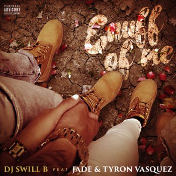 Dj Swill B feat. Jade & Tyron Vasquez Enuff of Me (feat. Jade & Tyron Vasquez)