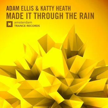 Adam Ellis & Katty Heath Made It Through the Rain