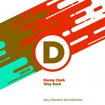 Danny Clark Way Back - Instrumental Mix
