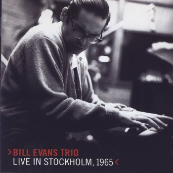 Bill Evans Trio Love Is Here To Say