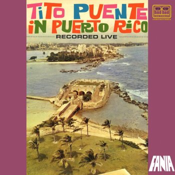 Tito Puente Pa' Borinquen - Live In Puerto Rico / 1963