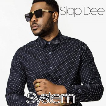 Slap Dee feat. Yo Maps System