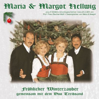 Maria & Margot Hellwig Der Zauber einer Winternacht