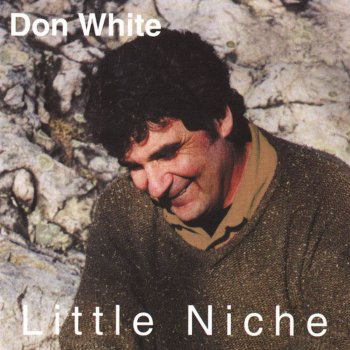 Don White A Little More Love