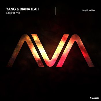 Yang feat. Diana Leah Fuel the Fire