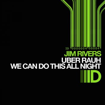 Jim Rivers We Can Do This All Night