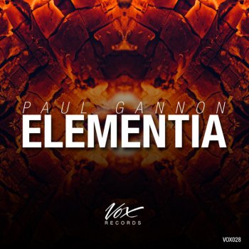 Paul Gannon Elementia - Original Mix