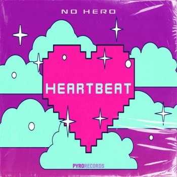 No Hero Heartbeat