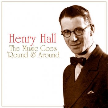 Henry Hall I Like Bananas (Because They Have No Bones)