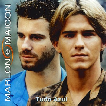 Marlon & Maicon Olhos Verdes Azuis