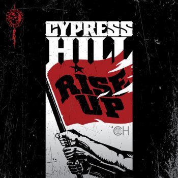 Cypress Hill feat. Tom Morello Rise Up