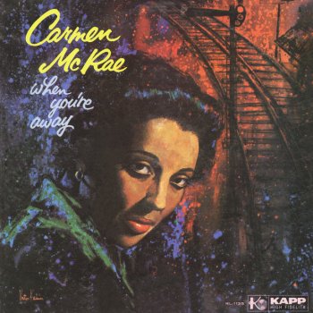 Carmen McRae If I Could Be With You (One Hour Tonight)