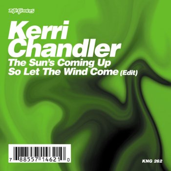 Kerri Chandler So Let the Wind Come (Tomo Edit)