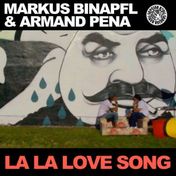Armand Pena & Markus Binapfl La La Love Song - Radio Edit