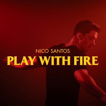 Nico Santos & Broiler Play With Fire