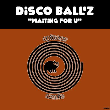 Disco Ball'z Waiting for U