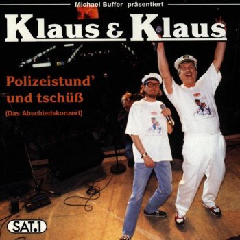 Klaus & Klaus Michael Buffer Praesentiert Klaus & Klaus