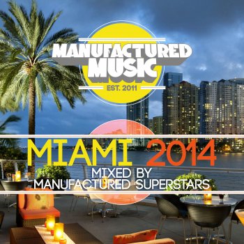 Har Megiddo, Kenneth Thomas, Michael Ketterer & Manufactured Superstars Be With You (Manufactured Superstars Remix)