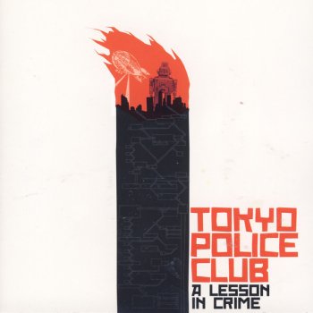 Tokyo Police Club Cut Cut Paste