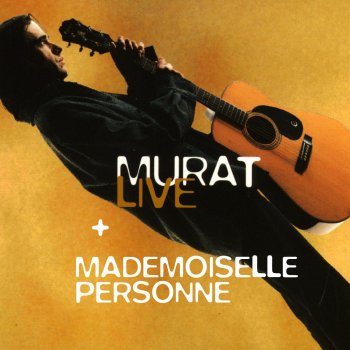 Jean-Louis Murat Verseau (Live)
