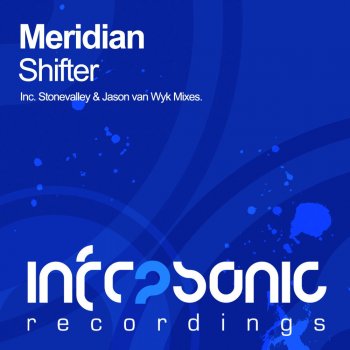 Meridian Shifter - Stonevalley Remix
