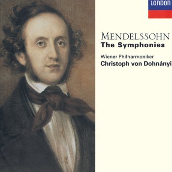 Mendelssohn; Wiener Philharmoniker, Christoph von Dohnányi Symphony No.4 in A, Op.90 - "Italian": 1. Allegro vivace