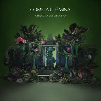 Chancha Vía Circuito Cometa (feat. Fémina)
