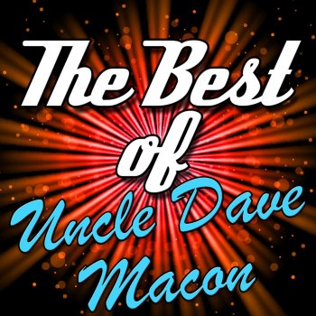 Uncle Dave Macon Arcade Blues