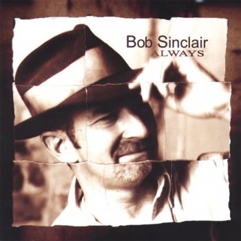 Bob Sinclair Rainy Day Blues